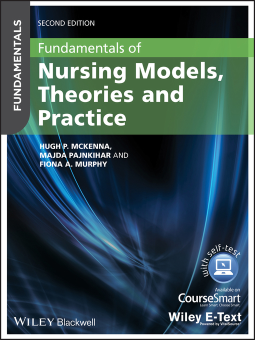 Title details for Fundamentals of Nursing Models, Theories and Practice by Hugh McKenna - Wait list